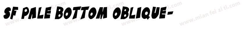 SF Pale Bottom Oblique字体转换